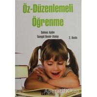 Öz-Düzenlemeli Öğrenme - Solmaz Aydın - Pegem Akademi Yayıncılık