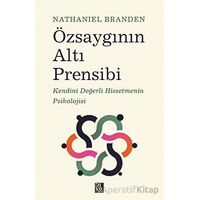 Özsaygının Altı Prensibi - Nathaniel Branden - Diyojen Yayıncılık