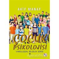 Çocuk Psikolojisi - Akif Manaf - Az Kitap