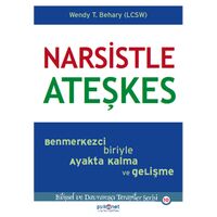 Narsistle Ateşkes - Wendy Behary - Psikonet Yayınları