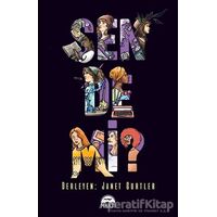 Sen De Mi? - Janet Gurtler - Martı Yayınları