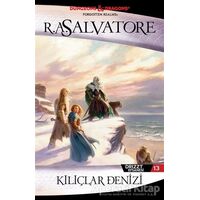 Kılıçlar Denizi - Drizzt Efsanesi 13. Kitap - R. A Salvatore - İthaki Yayınları