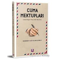 Cuma Mektupları - Mehmet Sait Karaçorlu - Menekşe Kitap