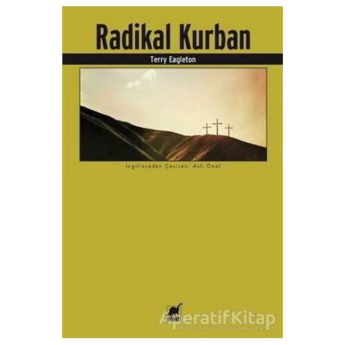 Radikal Kurban - Terry Eagleton - Ayrıntı Yayınları