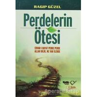 Perdelerin Ötesi - Ragıp Güzel - Çelik Yayınevi