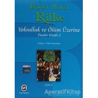 Yoksulluk ve Ölüm Üzerine Dualar Kitabı 3 - Rainer Maria Rilke - Cem Yayınevi