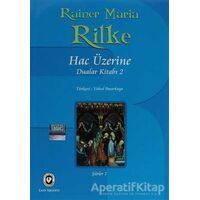 Hac Üzerine - Rainer Maria Rilke - Cem Yayınevi