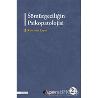 Sömürgeciliğin Psikopatolojisi - Ramazan Çeper - Aryen Yayınları