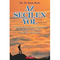 Az Seçilen Yol - Scott Peck - Akaşa Yayınları