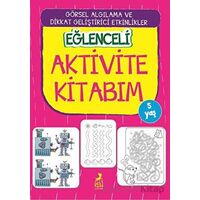 Eğlenceli Aktivite Kitabım 5 Yaş - Kolektif - Ren Çocuk