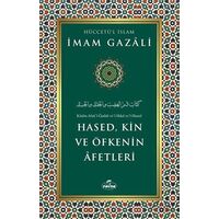 Hased, Kin ve Öfkenin Afetleri - İmam Gazali - Ravza Yayınları