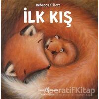 İlk Kış - Rebecca Elliott - İş Bankası Kültür Yayınları