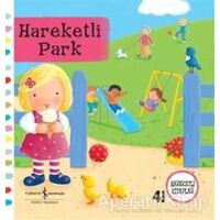 Hareketli Park - Rebecca Finn - İş Bankası Kültür Yayınları