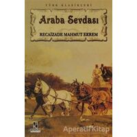 Araba Sevdası - Recaizade Mahmut Ekrem - Anonim Yayıncılık