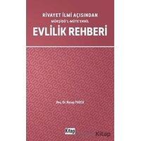 Rivayet İlmi Açısından Mürşidü’l-Müte’ehhil Evlilik Rehberi - Recep Tuzcu - Kitap Dünyası Yayınları