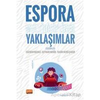 Espora Multidisipliner Yaklaşımlar - Kolektif - Nobel Bilimsel Eserler