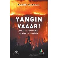 Yangın Vaaar! - Nazmi Çankal - Mavi Nefes Yayınları