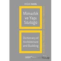 Mimarlık ve Yapı Sözlüğü / Dictionary of Architecture and Building (İngilizce - Türkçe / Türkçe - İn