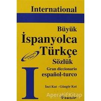 International Büyük İspanyolca Türkçe Sözlük - Güngör Kut - İnkılap Kitabevi