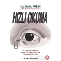 Hızlı Okuma - Mustafa Ruşen - Alfa Yayınları