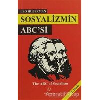 Sosyalizmin ABC’si - Leo Huberman - Arya Yayıncılık