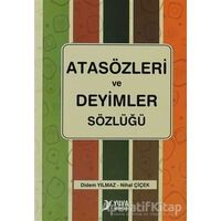 Atasözleri ve Deyimler Sözlüğü - Nihal Çiçek - Yuva Yayınları