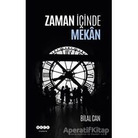 Zaman İçinde Mekan - Bilal Can - Hece Yayınları