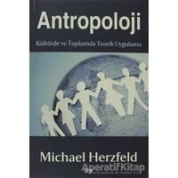 Antropoloji - Michael Herzfeld - Say Yayınları