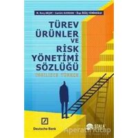 Türev Ürünler ve Risk Yönetimi Sözlüğü - Özge Öğüç Yürükoğlu - Scala Yayıncılık