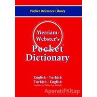 Merriam - Webster’s Pocket Dictionary / English - Turkish / Turkish - English