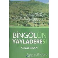 Bingölün Yayladeresi - Cevat Eran - Başka Yerler Yayınları