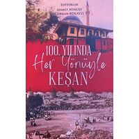 100. Yılında Her Yönüyle Keşan - Gürkan Kolaylı - Paradigma Akademi Yayınları