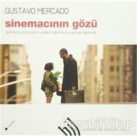 Sinemacının Gözü - Gustavo Mercado - Hil Yayınları