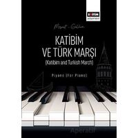 Katibim ve Türk Marşı - Özgün Gülhan - Eğitim Yayınevi - Bilimsel Eserler