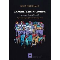 Zaman - Zemin - Zuhur - Beliz Güçbilmez - Kolektif Kitap