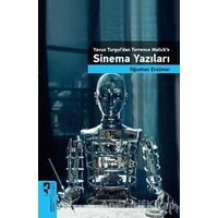 Yavuz Turgul’dan Terrence Malick’e Sinema Yazıları - Oğuzhan Ersümer - HayalPerest Kitap