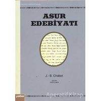 Asur Edebiyatı - J. B. Chabot - Yaba Yayınları