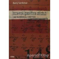 Konya Şer’iye Sicili 148 Numaralı Defter - Barış Sarıköse - Çizgi Kitabevi Yayınları