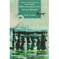 Orta Anadolunun Güney Kesimi Arkeolojik ve Filolojik Belgeler Işığında M.Ö. 2. Binde