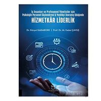 İş İnsanları ve Profesyonel Yöneticiler İçin Psikolojik Personel Güçlendirme - Yenilikçi Davranış Od