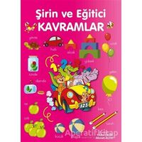 Şirin ve Eğitici Kavramlar - Yıldız Çelik - Parıltı Yayınları