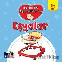 Benim İlk Öğrendiklerim - Eşyalar - Kolektif - limonKIDS