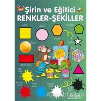 Şirin ve Eğitici Renkler - Şekiller - Yıldız Çelik - Parıltı Yayınları