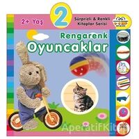 2+ Yaş Rengarenk Oyuncaklar - Kolektif - 0-6 Yaş Yayınları