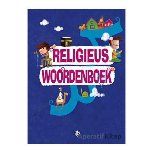 Religieus Woordenboek (Dini Terimler Sözlüğü) Felemenkçe