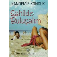 Sahilde Buluşalım - Kandemir Konduk - Remzi Kitabevi