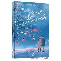 Küçük Mucizeler - Betül Güçlü - Ren Kitap