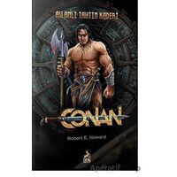 Conan : Aslanlı Tahtın Kaderi (3. Kitap) - Robert E. Howard - Ren Kitap