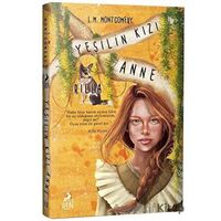 Yeşilin Kızı Anne 8 - Rilla - L. M. Montgomery - Ren Kitap