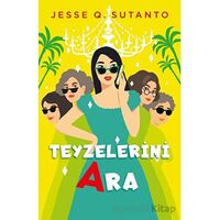 Teyzelerini Ara - Jesse Q. Sutanto - Ren Kitap